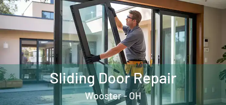 Sliding Door Repair Wooster - OH